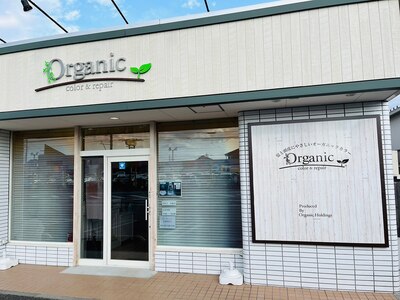 オーガニック カラーアンドリペア 前橋朝倉店(Organic color & repair)