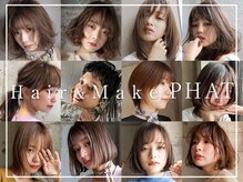 ヘアーアンドメイク ファット(Hair&Make PHAT)