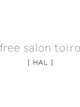 free salon toiro hair ［HAL］