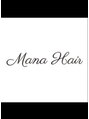マナヘアー 倉敷(Mana Hair) Mana Hair 倉敷