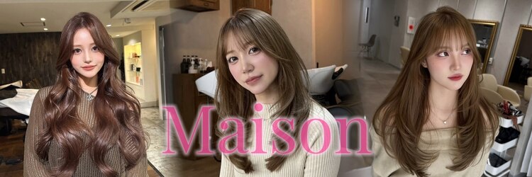 メゾン(Maison)のサロンヘッダー
