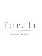 Torali hair make【トラリ ヘアーメイク】