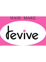 hair make revive【ヘアメイク　リヴァイヴ】