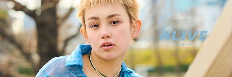 アライブ ハラジュク(ALIVE harajuku)のサロンヘッダー