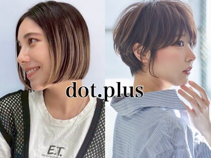 ヘアサロン ドットプラス 町田店(dot. plus)の写真