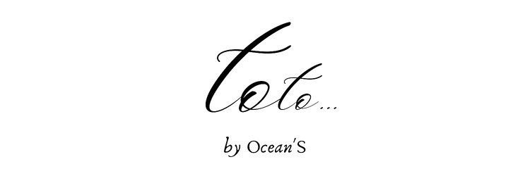 トトバイオーシャンズ(toto...by Ocean'S)のサロンヘッダー