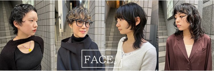 フェイス 石川町 (FACE)のサロンヘッダー