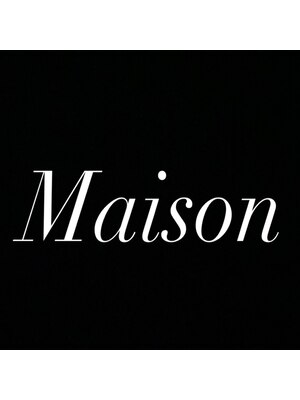 メゾン(Maison)