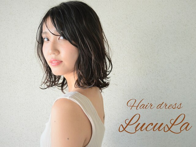 ヘアドレス ルチュラ(Hair dress LucuLa)