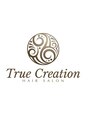 トゥルークリエイション 北千住(True Creation--) トゥルクリ 北千住店