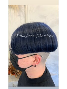 カカフロントオブザミラー(KaKa front of the mirror) デンジャラス感を醸し出すブルー