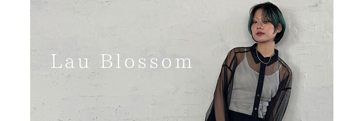 ラウブロッサム 大宮西口店(Lau Blossom)のサロンヘッダー