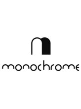 monochrome【モノクローム】