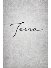 テラ(terra)&nbsp;terra 