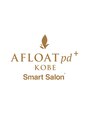 アフロートpd+ KOBE(AFLOATpd+) AFLOAT スタッフ