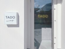 タド(TADO)の雰囲気（店舗正面☆）