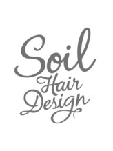 ソイル ヘア デザイン(Soil hair design) Soil hair  design