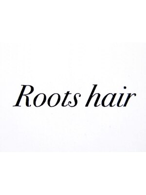 ルーツ ヘアー(Roots hair)