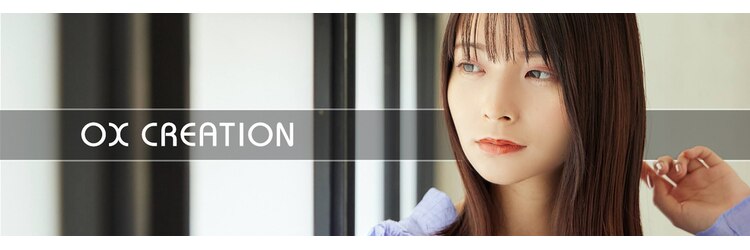 OX CREATION 深草 オックスクリエーションのサロンヘッダー