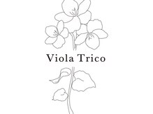 ViolaTrico【7月5日NEWOPEN（予定）】
