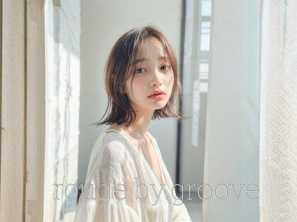 ルージュバイグルーブ(rouge.by.groove)の写真