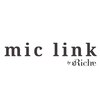 ミックリンクバイリッシュ(mic link by Riche)のお店ロゴ
