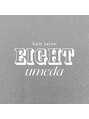 エイト 梅田店(EIGHT umeda) EIGHT STYLE