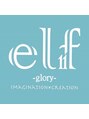 エルフグローリー(elf -glory-) elf