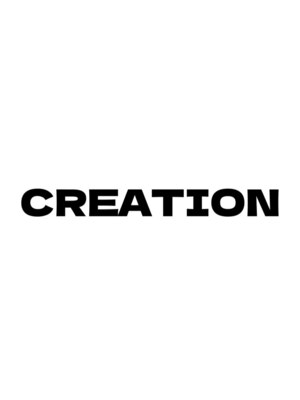 クリエイション(CREATION)