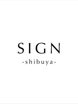 サイン 渋谷(SIGN)