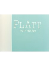 hair design PLATT　【ヘアー　デザイン　プラット】