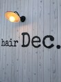 ヘアーディック(hair Dec.)/オーナー　藤田　峻