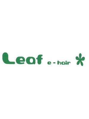 リーフイーヘアー 蒲田(Leaf e hair)