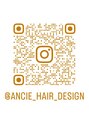アンシー ヘア デザイン(an-cie hair design+) ancie hair design+　←公式Instagram