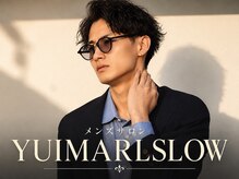 ユイマァルスロウ 岡山(YUIMARLSLOW)