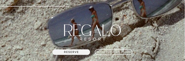 レガロ(REGALO RESORT)のサロンヘッダー
