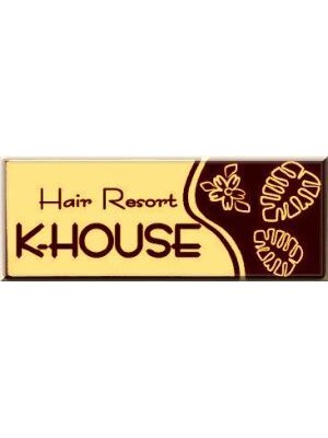 ヘアーリゾートケイハウス(K HOUSE)