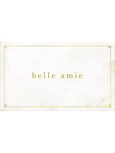 belle amie【ベルアミ】
