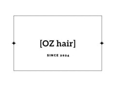 OZ hair【オズヘアー】【7月1日NEW OPEN(予定)】