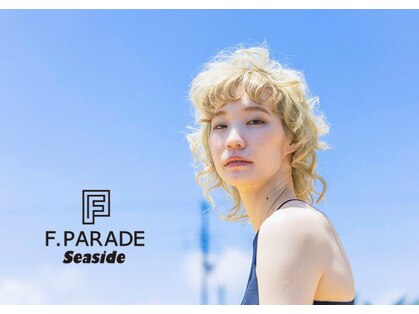 エフパレードシーサイド(F.PARADE seaside)の写真