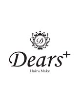 ディアーズ(Dears+)
