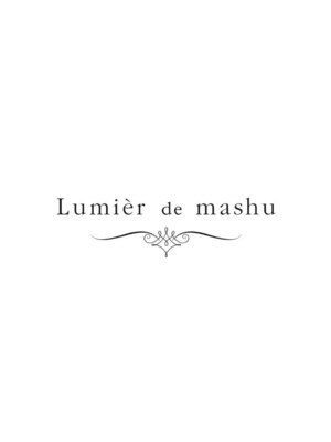 リュミエ ドゥ マッシュ 茶屋町(Lumier de mashu)