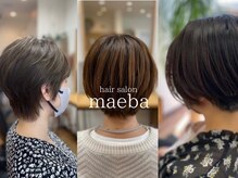 マエバ(maeba)の雰囲気（扱いやすい似合わせカットが得意です♪）