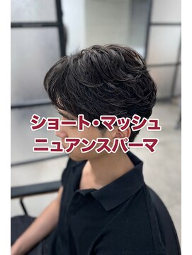 テーラヘアー 葛西店(TELA HAIR) マッシュ/ショート/刈り上げ/ニュアンスパーマ