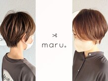 マル(maru.)の雰囲気（ショートスタイルも人気です♪）