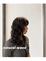 ビーヒアナウ 金沢県庁店(BE HERE NOW)&nbsp;natural wave