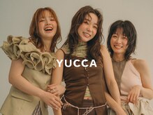 ＊　YUCCA【ユッカ】のこだわりをご紹介　＊［茨木/高槻］