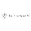 ヘアーテラスエムバイエイル(hair terrace M byEir)のお店ロゴ