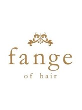 fange of hair【ファウンジ オブ ヘアー】