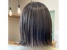 【白髪染めから抜け出すカラー】カット&カラー&ハイライト12枚～&TR￥22,000→